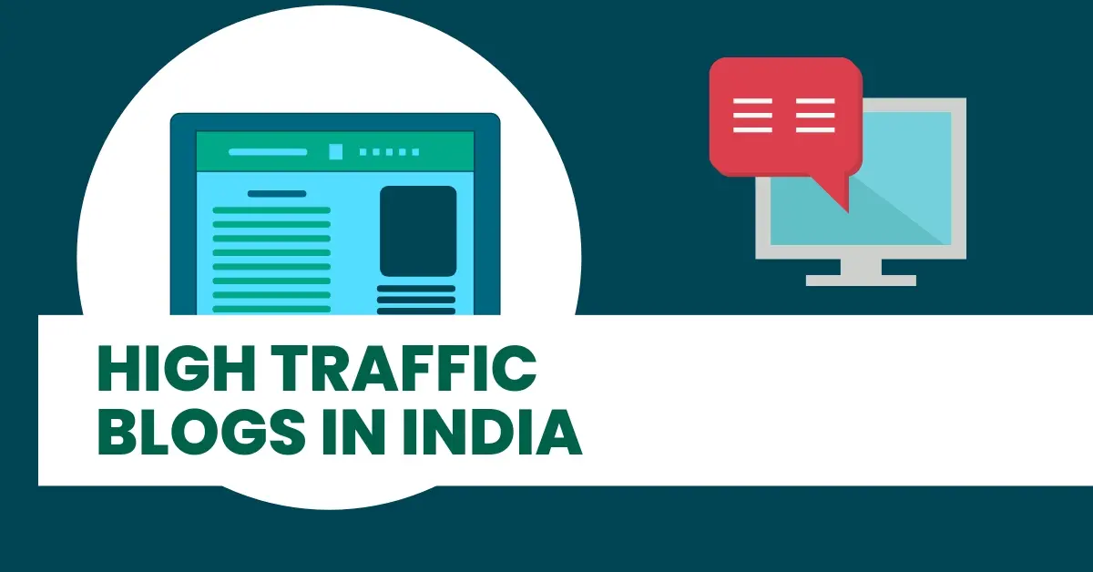 High traffic blogs in India