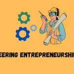 Engineering Entrepreneurship Ideas