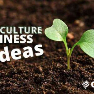 Agriculture Business Ideas