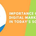 importance of digital marketing in today's scenario