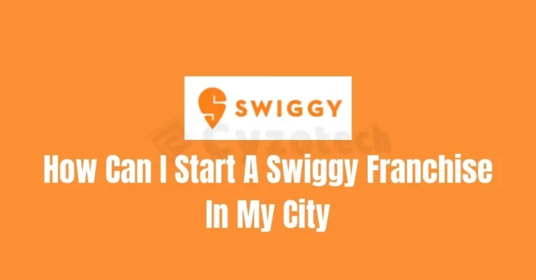 How Can I Start a Swiggy Franchise in My City?