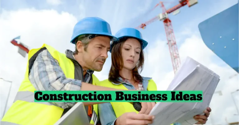 15 Profitable Construction Business Ideas for Beginners