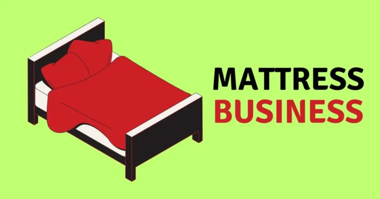 How to Start a Mattress Business in India
